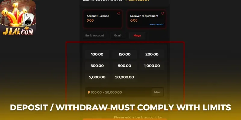 Deposit / Withdraw must comply with limits