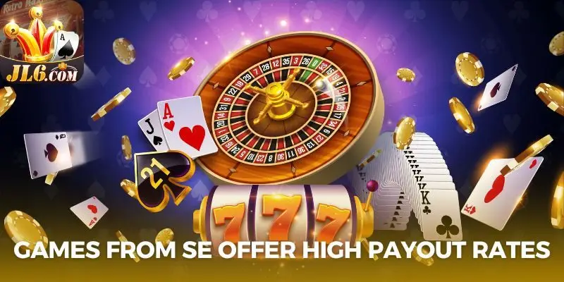 Games from SE providers offer extremely high payout rates