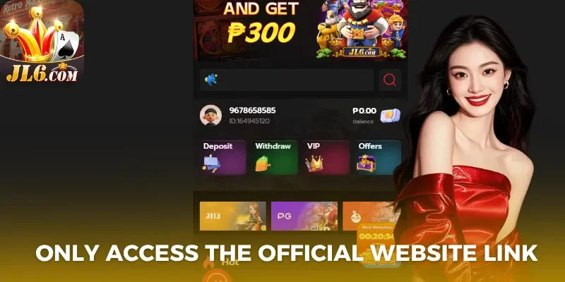 Only access the official website link