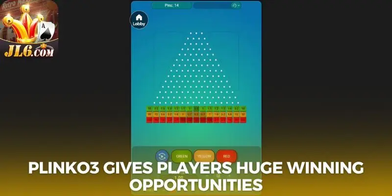 Plinko3 gives players huge winning opportunities