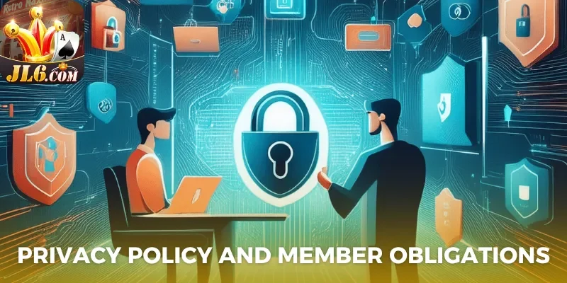 Privacy policy and member obligations