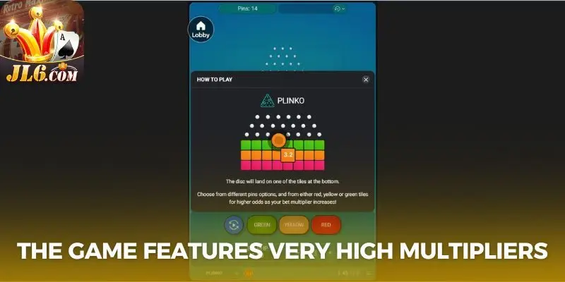 The game features very high multipliers