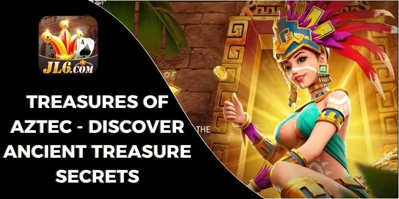 Treasures of Aztec